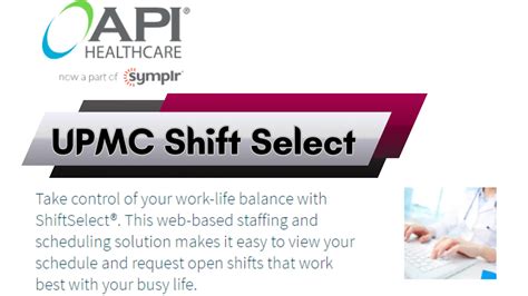 UPMC employees MAY NOT use the links below to access mandatory education. . Upmc shift select